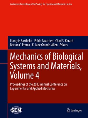 cover image of Mechanics of Biological Systems and Materials, Volume 4